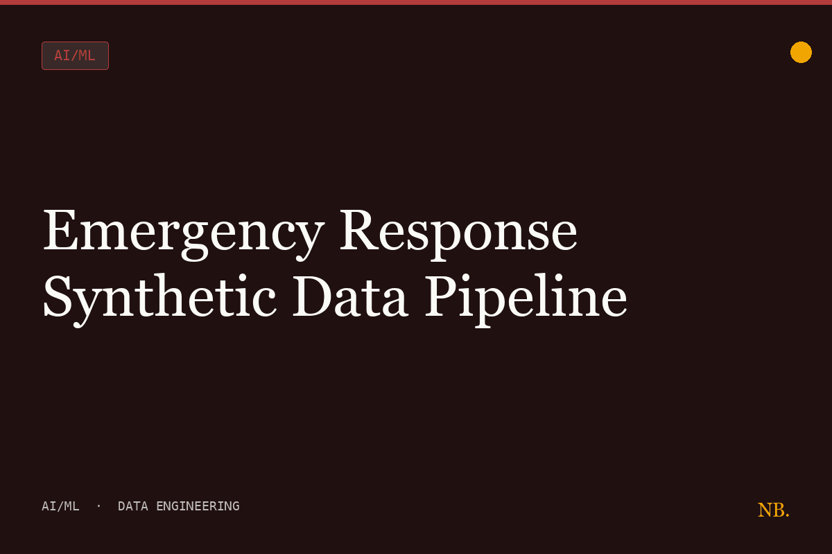 Emergency Response Synthetic Data Pipeline