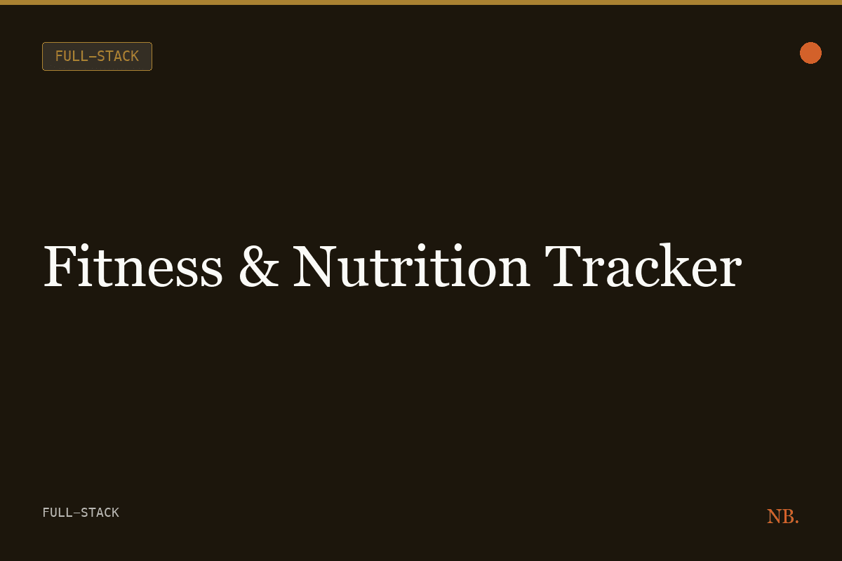 Fitness & Nutrition Tracker