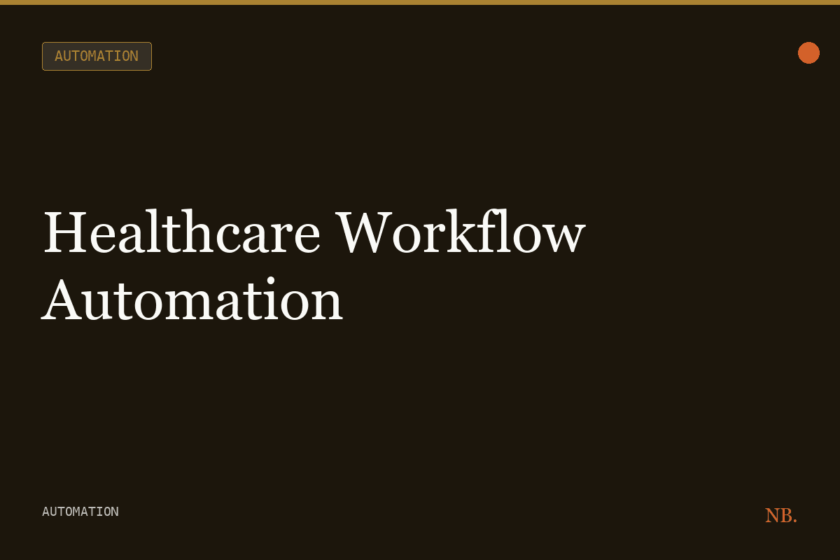 Healthcare Workflow Automation